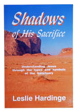 Load image into Gallery viewer, Shadows of His Sacrifice