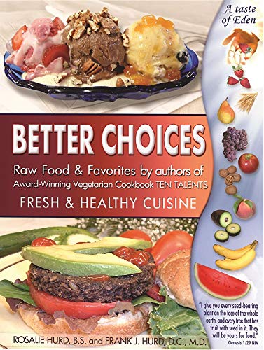 Better Choices, Fresh & Healthy Cuisine front cover