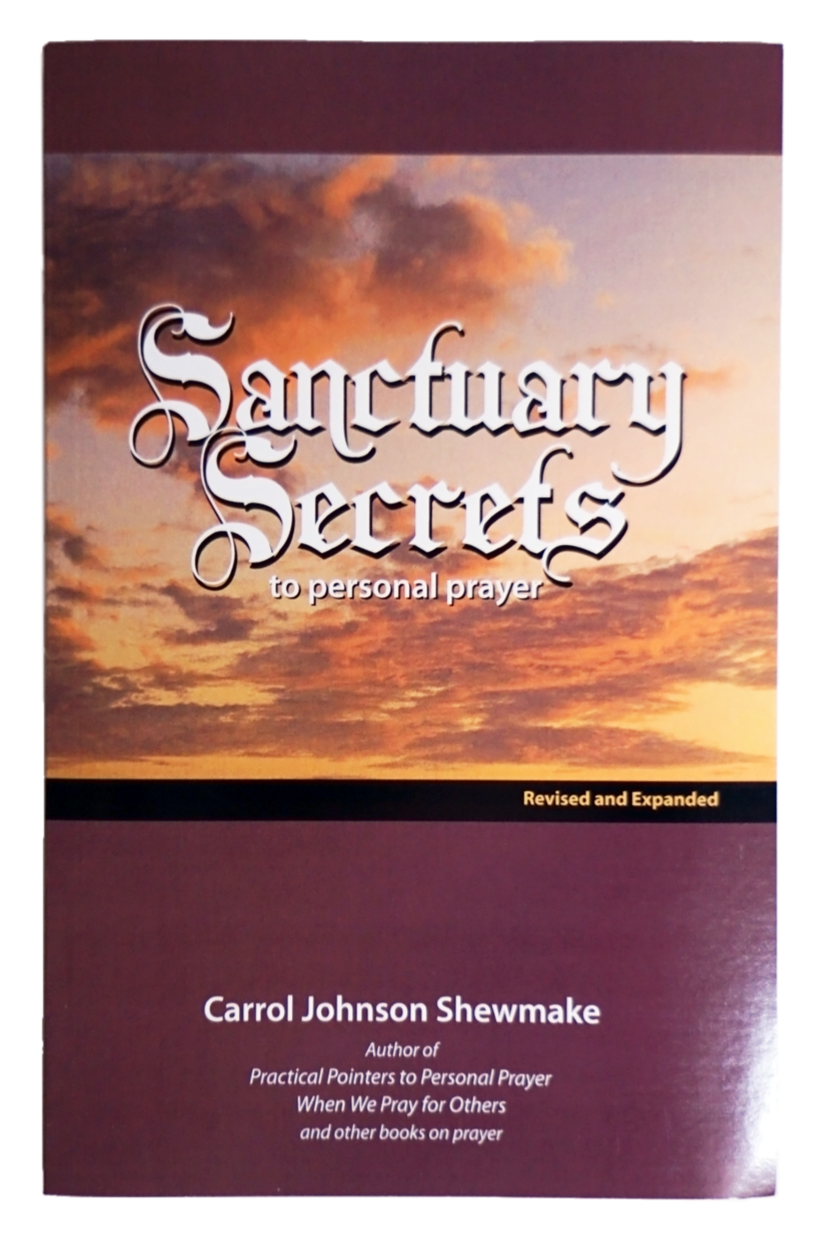 Sanctuary Secrets to Personal Prayer