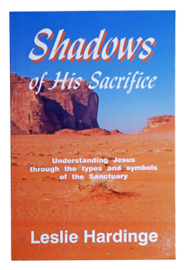 Shadows of His Sacrifice