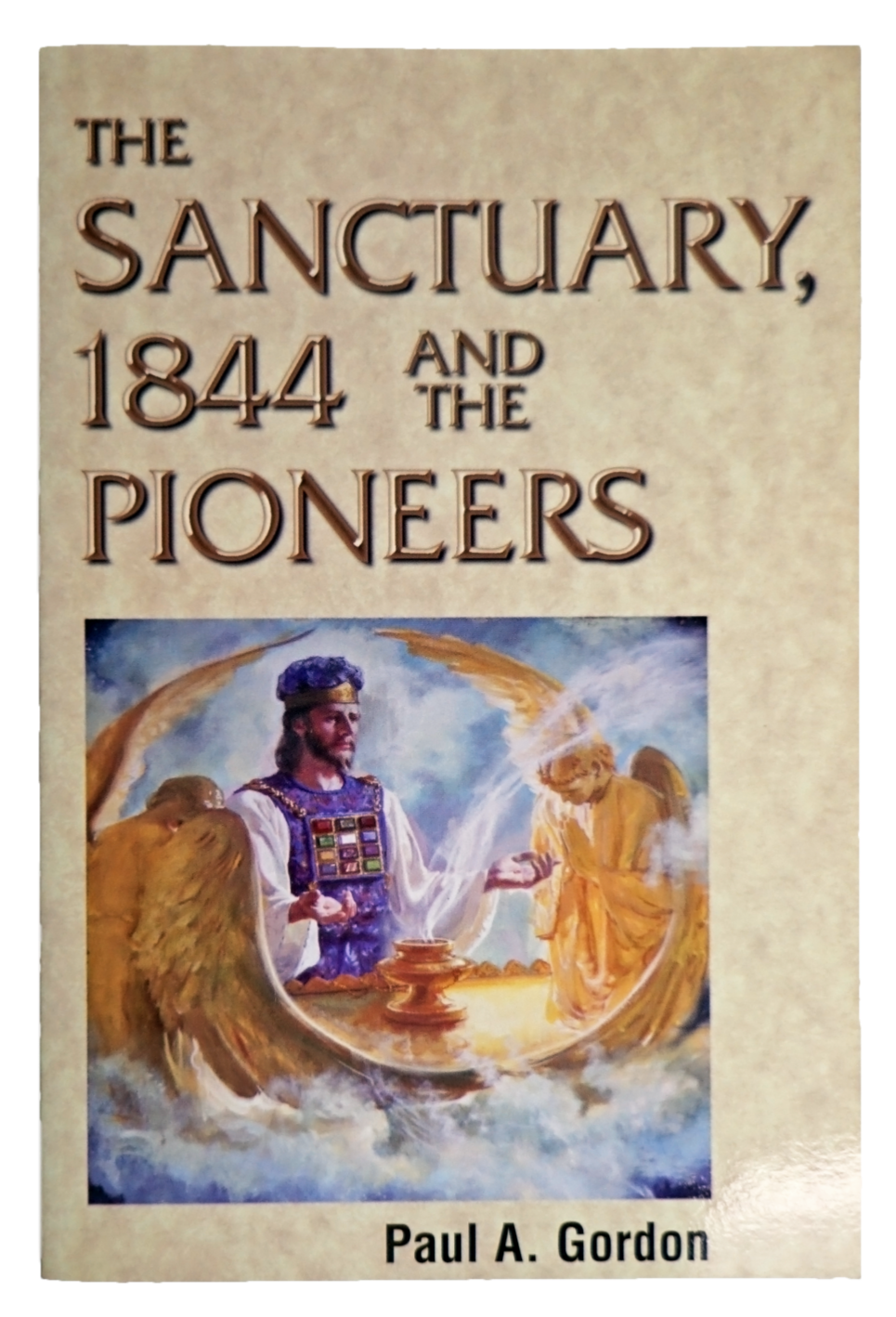 The Sanctuary, 1844 and The Pioneers
